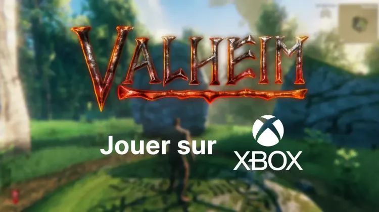 Comment se connecter à un serveur Valheim sur Xbox